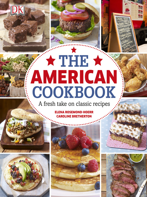 Title details for The American Cookbook by Elena Rosemond-Hoerr - Available